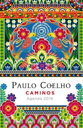 Caminos (Agenda Coelho 2019) | 9788408183297 | Coelho, Paulo | Librería Castillón - Comprar libros online Aragón, Barbastro