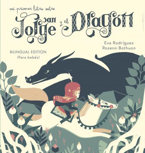 SAN JORGE Y EL DRAGON | 9788417272104 | BOTHUON, ROZENN | Librería Castillón - Comprar libros online Aragón, Barbastro