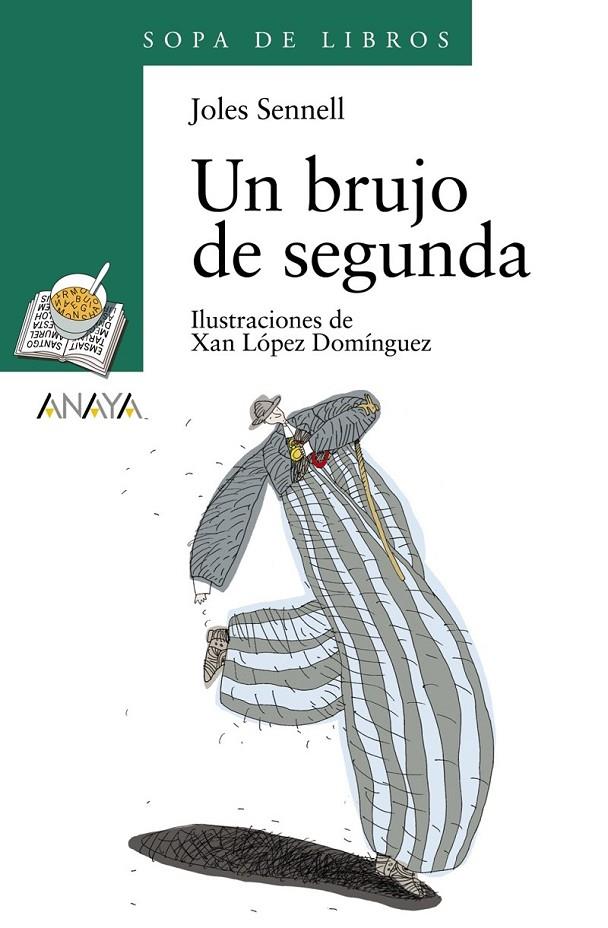 UN BRUJO DE SEGUNDA (SOPA DE LIBROS) | 9788466725590 | SENNELL, JOLES | Librería Castillón - Comprar libros online Aragón, Barbastro
