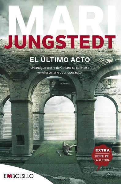 El último acto | 9788416087716 | Jungstedt, Mari | Librería Castillón - Comprar libros online Aragón, Barbastro