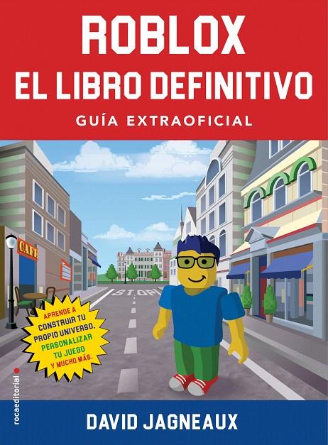 Roblox. El libro definitivo | 9788417541361 | JAGNEAUX, DAVID | Librería Castillón - Comprar libros online Aragón, Barbastro