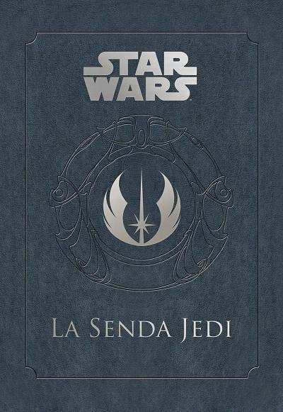 Star Wars La Senda Jedi | 9788445005774 | Wallace, Daniel | Librería Castillón - Comprar libros online Aragón, Barbastro