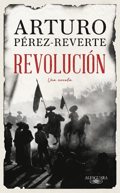 Revolución | 9788420461465 | PEREZ-REVERTE, ARTURO | Librería Castillón - Comprar libros online Aragón, Barbastro