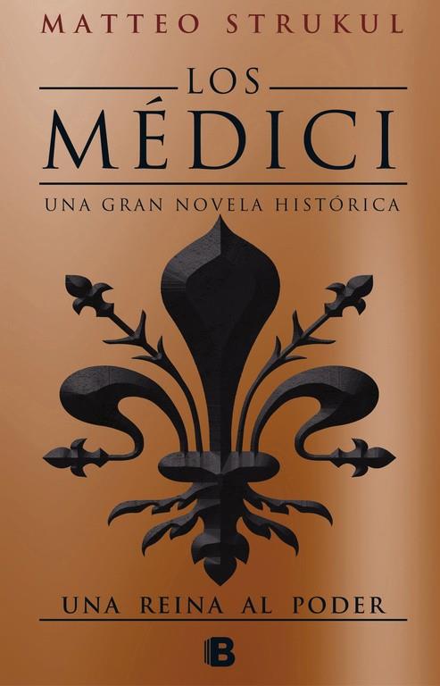 Los Médici. Una reina al poder (Los Médici 3) | 9788466663007 | Matteo Strukul | Librería Castillón - Comprar libros online Aragón, Barbastro