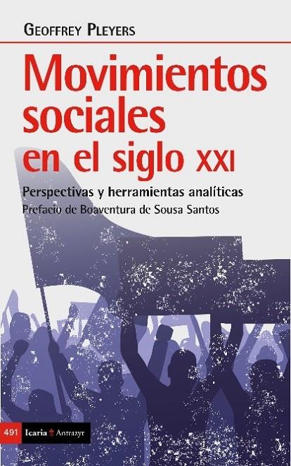 Movimientos sociales en el siglo XXI | 9788498889215 | Pleyers, Geoffrey | Librería Castillón - Comprar libros online Aragón, Barbastro