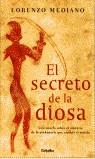 SECRETO DE LA DIOSA, EL | 9788425337697 | MEDIANO, LORENZO | Librería Castillón - Comprar libros online Aragón, Barbastro