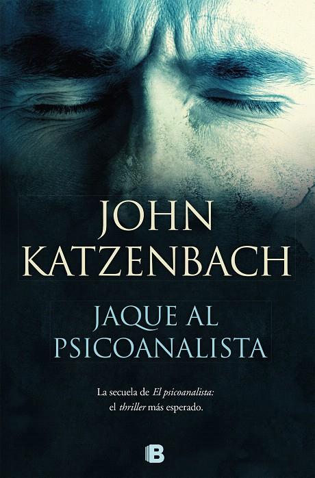 Jaque al psicoanalista | 9788466664202 | Katzenbach, John | Librería Castillón - Comprar libros online Aragón, Barbastro
