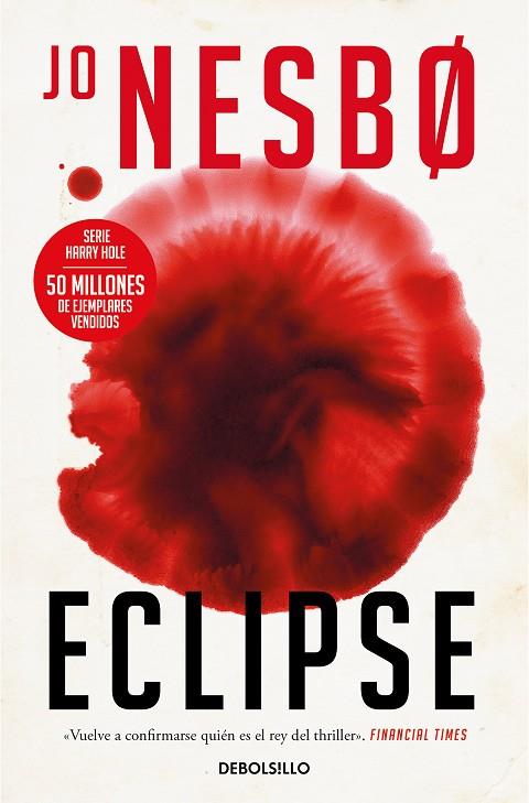 Eclipse (Harry Hole  13) | 9788466373548 | Nesbo, Jo | Librería Castillón - Comprar libros online Aragón, Barbastro