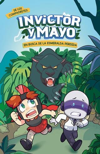 Invictor y Mayo en busca de la esmeralda perdida | 9788418483646 | INVICTOR MAYO | Librería Castillón - Comprar libros online Aragón, Barbastro