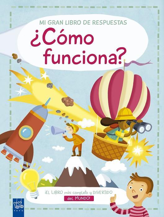 Mi gran libro de respuestas. ¿Cómo funciona? | 9788408174738 | YOYO | Librería Castillón - Comprar libros online Aragón, Barbastro