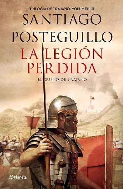 La legión perdida | 9788408151081 | Posteguillo, Santiago | Librería Castillón - Comprar libros online Aragón, Barbastro