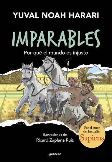 Por qué el mundo es injusto (Imparables 2) | 9788419501912 | Harari, Yuval Noah | Librería Castillón - Comprar libros online Aragón, Barbastro