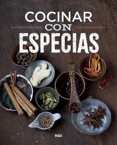 Cocinar con especias | 9788491181491 | Varios autores | Librería Castillón - Comprar libros online Aragón, Barbastro