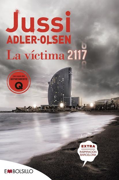 La víctima 2117 | 9788418185458 | Adler-Olsen, Jussi | Librería Castillón - Comprar libros online Aragón, Barbastro