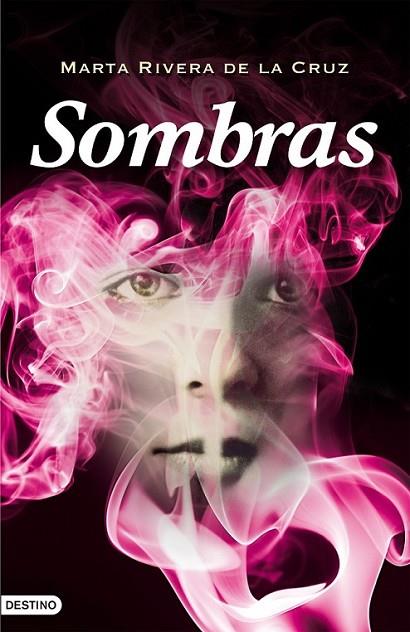 SOMBRAS | 9788408096214 | RIVERA DE LA CRUZ, MARTA | Librería Castillón - Comprar libros online Aragón, Barbastro