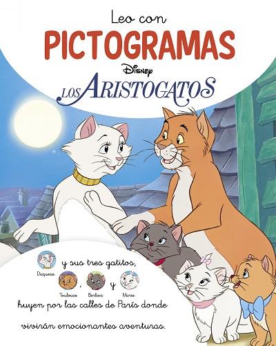 Los Aristogatos. Leo con pictogramas (Disney. Lectoescritura) | 9788419487117 | Disney | Librería Castillón - Comprar libros online Aragón, Barbastro