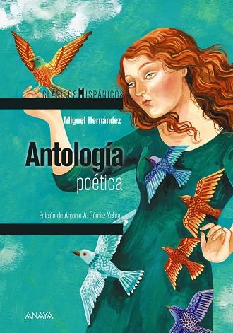 Antología poética | 9788414335031 | Hernández, Miguel | Librería Castillón - Comprar libros online Aragón, Barbastro