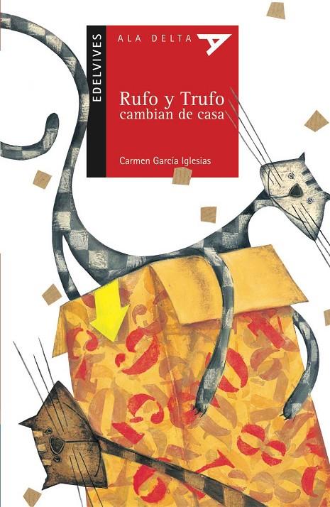 RUFO Y TRUFO CAMBIAN DE CASA (ALA DELTA ROJA) | 9788426351128 | GARCIA IGLESIAS, CARMEN | Librería Castillón - Comprar libros online Aragón, Barbastro