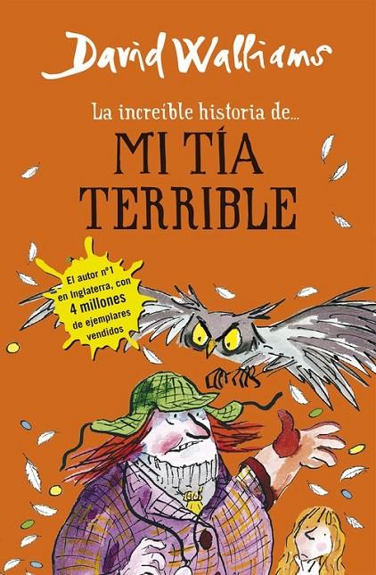 La increíble historia de... mi tía terrible | 9788490434178 | WALLIAMS, DAVID | Librería Castillón - Comprar libros online Aragón, Barbastro