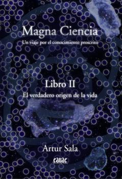 MAGNA CIENCIA II | 9788412203622 | SALA, ARTUR | Librería Castillón - Comprar libros online Aragón, Barbastro