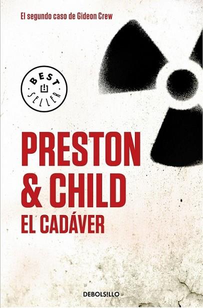 El cadáver (Serie Gideon Crew, 2) | 9788490323083 | PRESTON, DOUGLAS; CHILD, LINCOLN | Librería Castillón - Comprar libros online Aragón, Barbastro