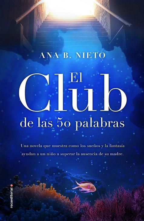 El club de las cincuenta palabras | 9788417167059 | Nieto, Ana B. | Librería Castillón - Comprar libros online Aragón, Barbastro