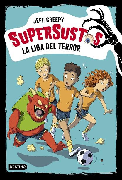 La liga del terror | 9788408209775 | Creepy, Jeff | Librería Castillón - Comprar libros online Aragón, Barbastro