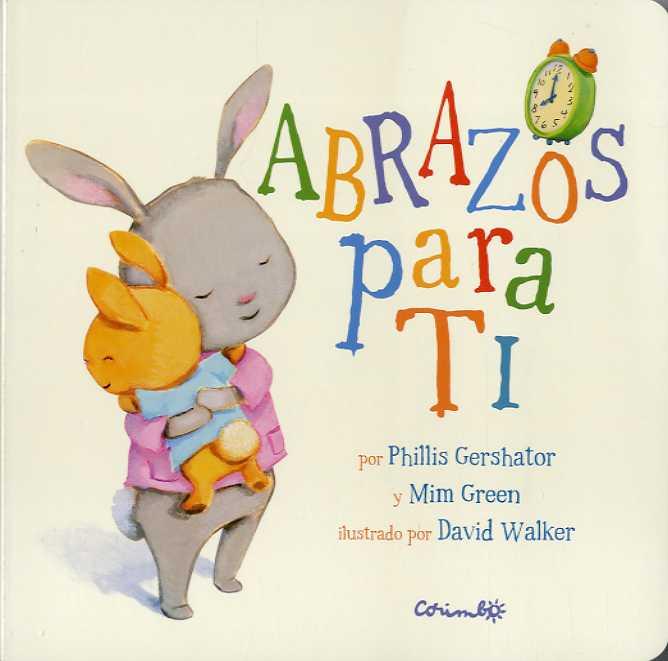 ABRAZOS PARA TI-CARTON | 9788484705666 | PILLISW GERSHATOR ; MIM GREEN | Librería Castillón - Comprar libros online Aragón, Barbastro