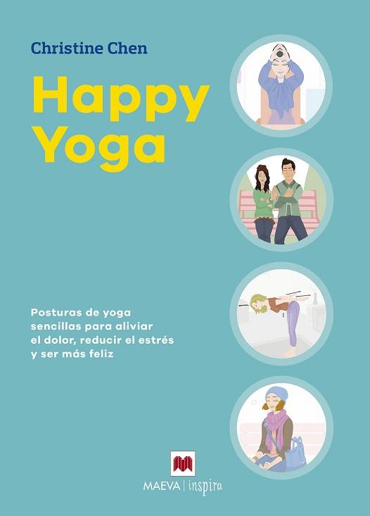 Happy yoga | 9788416690978 | Chen, Christine | Librería Castillón - Comprar libros online Aragón, Barbastro