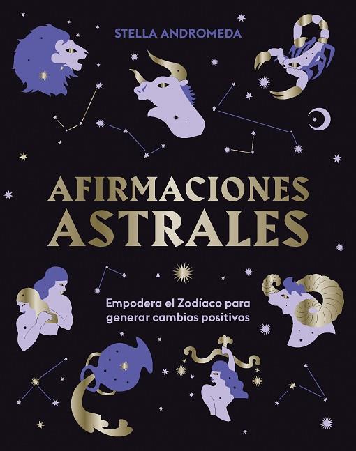 Afirmaciones astrales | 9788419043351 | Stella Andromeda | Librería Castillón - Comprar libros online Aragón, Barbastro