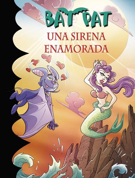 Una sirena enamorada (Serie Bat Pat 40) | 9788490436721 | PAVANELLO, ROBERTO | Librería Castillón - Comprar libros online Aragón, Barbastro