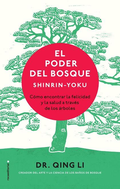 El poder del bosque. Shinrin-Yoku | 9788417305062 | Li, Dr. Qing | Librería Castillón - Comprar libros online Aragón, Barbastro