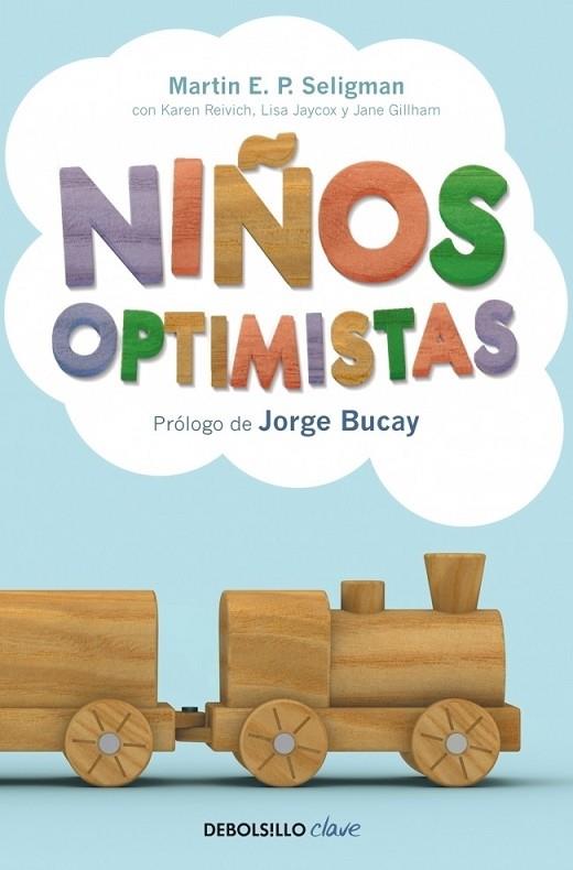 NIÑOS OPTIMISTAS | 9788499891835 | SELIGMAN, MARTIN E. P. | Librería Castillón - Comprar libros online Aragón, Barbastro