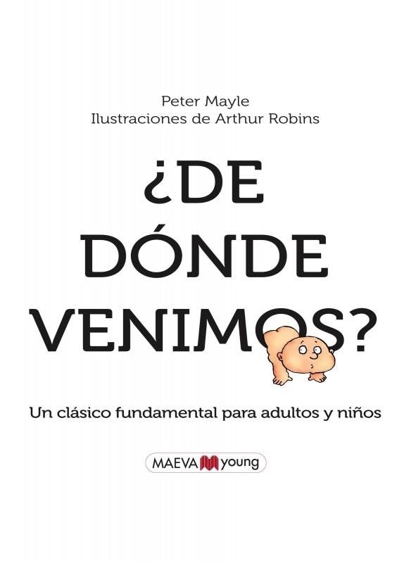 DE DÓNDE VENIMOS? | 9788415120421 | MAYLE, PETER | Librería Castillón - Comprar libros online Aragón, Barbastro