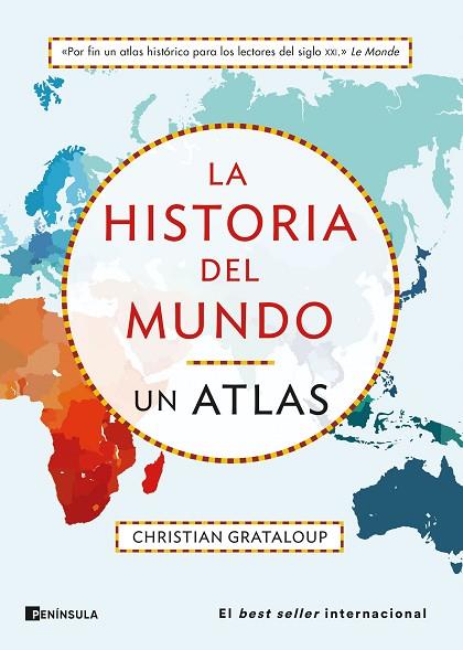La historia del mundo. Un atlas | 9788411001540 | Grataloup, Christian | Librería Castillón - Comprar libros online Aragón, Barbastro