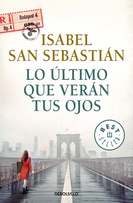 Lo último que verán tus ojos | 9788466341912 | SAN SEBASTIAN, ISABEL | Librería Castillón - Comprar libros online Aragón, Barbastro