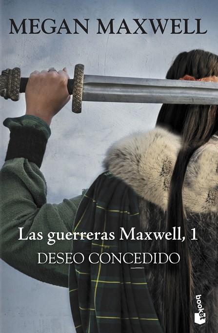 Deseo concedido - Guerreras Maxwell 1 | 9788408181125 | Maxwell, Megan | Librería Castillón - Comprar libros online Aragón, Barbastro