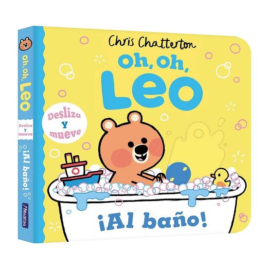 Oh, oh, Leo - ¡Al baño! | 9788448867263 | Chatterton, Chris | Librería Castillón - Comprar libros online Aragón, Barbastro
