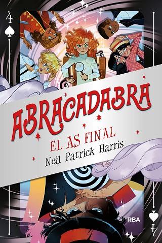 Abracadabra 4. El as final | 9788427221154 | Harris, Neil Patrick | Librería Castillón - Comprar libros online Aragón, Barbastro