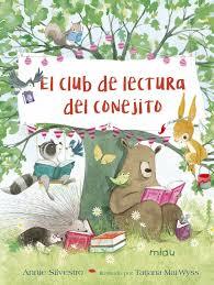 El club de lectura del conejito | 9788417272579 | Silvestro, Annie | Librería Castillón - Comprar libros online Aragón, Barbastro