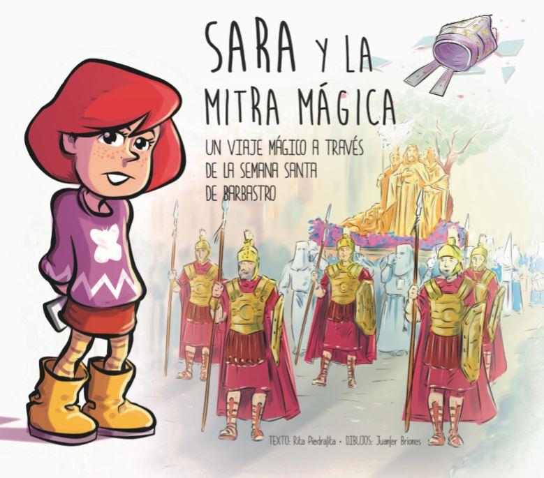 Sara y la mitra mágica | 9788494807282 | Piedrafita, Rita | Librería Castillón - Comprar libros online Aragón, Barbastro