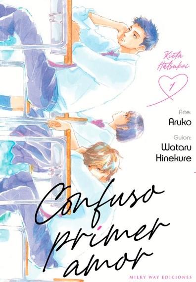 Confuso primer amor 1 | 9788419195180 | Hinekure, Wataru / Aruko | Librería Castillón - Comprar libros online Aragón, Barbastro
