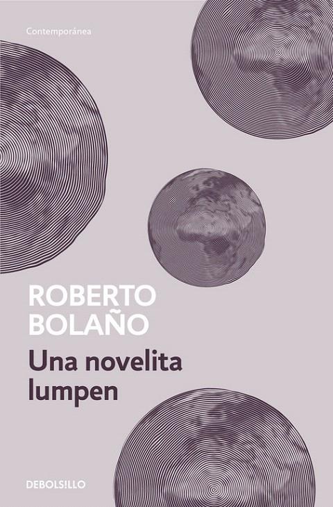 Una novelita Lumpen | 9788466337069 | BOLAÑO, ROBERTO | Librería Castillón - Comprar libros online Aragón, Barbastro