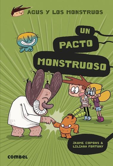 Un pacto monstruoso - Agus y los monstruos 25 | 9788411580816 | Copons Ramon, Jaume | Librería Castillón - Comprar libros online Aragón, Barbastro