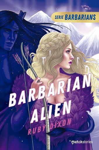 Barbarian Alien | 9788408280019 | Dixon, Ruby | Librería Castillón - Comprar libros online Aragón, Barbastro