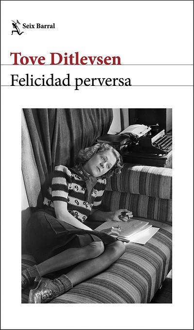 Felicidad perversa | 9788432243400 | Ditlevsen, Tove | Librería Castillón - Comprar libros online Aragón, Barbastro