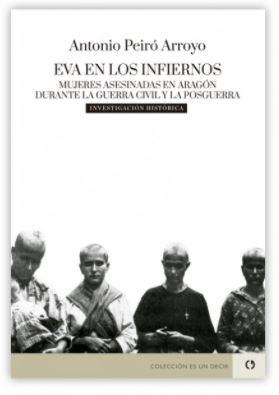 EVA EN LOS INFIERNOS | 9788416565313 | Peiró Arroyo, Antonio | Librería Castillón - Comprar libros online Aragón, Barbastro