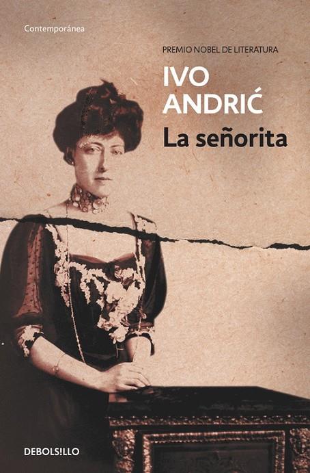 SEÑORITA, LA (DEBOLSILLO) | 9788497933568 | ANDRIC, IVO | Librería Castillón - Comprar libros online Aragón, Barbastro