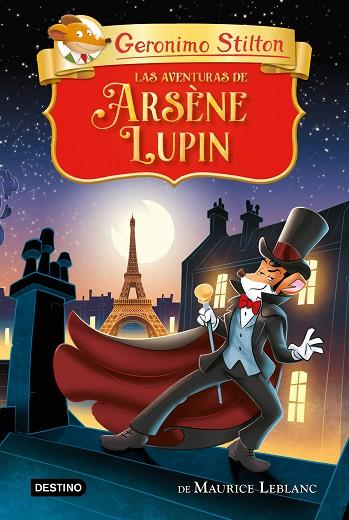 Las aventuras de Arsène Lupin | 9788408265542 | Stilton, Geronimo | Librería Castillón - Comprar libros online Aragón, Barbastro