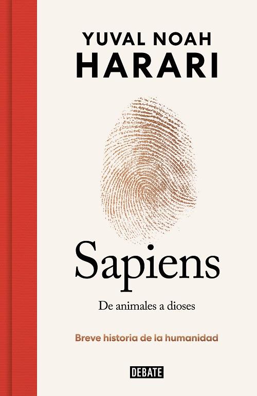 Sapiens : De animales a dioses (Edición especial 10º aniversario) | 9788419399717 | Harari, Yuval Noah | Librería Castillón - Comprar libros online Aragón, Barbastro